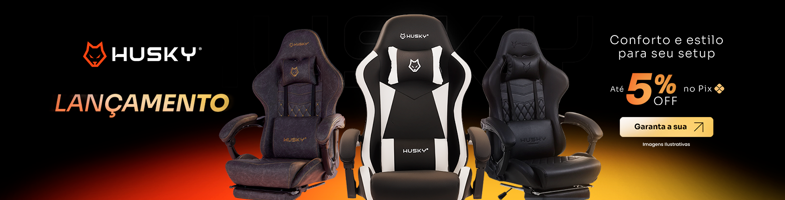 ADS_CAMPANHAS_HUSKY_LANÇAMENTO_DE_CADEIRAS