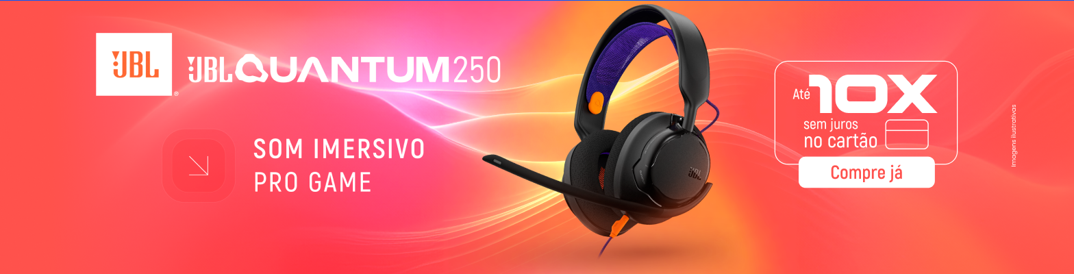 ADS_JBL_LANÇAMENTO_QUANTUM_250_CAMPANHAS