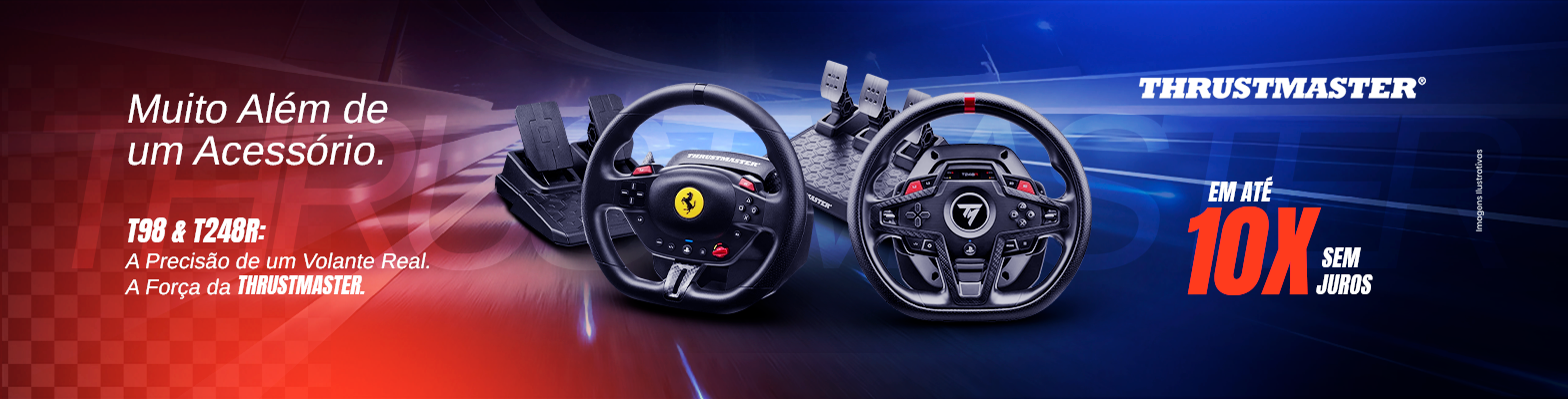 ADS_THRUSTMASTER_LANÇAMENTO_T98_E_T248R_CAMPANHA